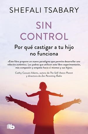 SIN CONTROL | 9788413147819 | TSABARY, DRA. SHEFALI | Llibreria Drac - Llibreria d'Olot | Comprar llibres en català i castellà online