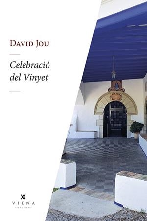 CELEBRACIÓ DEL VINYET | 9788419474292 | JOU, DAVID | Llibreria Drac - Librería de Olot | Comprar libros en catalán y castellano online
