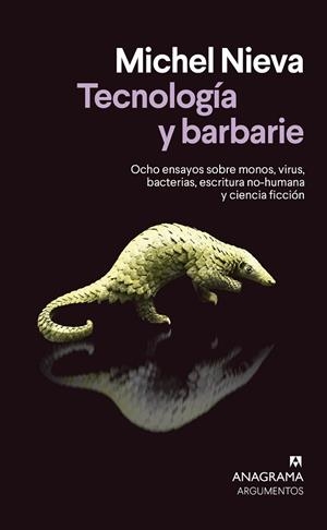 TECNOLOGÍA Y BARBARIE | 9788433922137 | NIEVA, MICHEL | Llibreria Drac - Llibreria d'Olot | Comprar llibres en català i castellà online