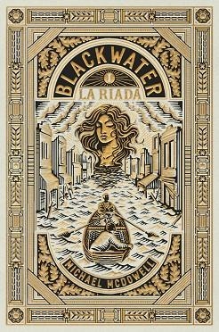 RIADA, LA (BLACKWATER VOL. 1) | 9788419654892 | MCDOWELL, MICHAEL | Llibreria Drac - Llibreria d'Olot | Comprar llibres en català i castellà online