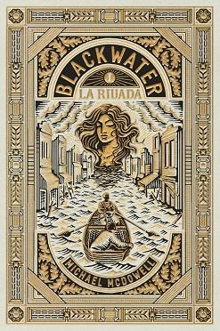 RIUADA, LA (BLACKWATER VOL. 1) | 9788419654908 | MCDOWELL, MICHAEL | Llibreria Drac - Llibreria d'Olot | Comprar llibres en català i castellà online