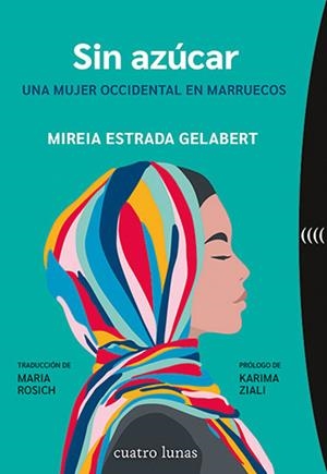 SIN AZÚCAR | 9788419783141 | ESTRADA GELABERT, MIREIA | Llibreria Drac - Librería de Olot | Comprar libros en catalán y castellano online