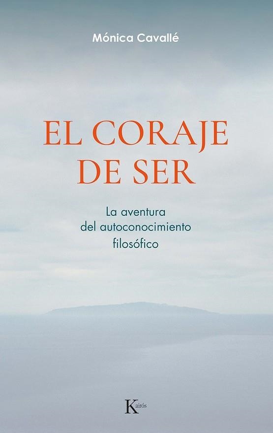 CORAJE DE SER, EL | 9788411212311 | CAVALLÉ, MÓNICA | Llibreria Drac - Librería de Olot | Comprar libros en catalán y castellano online