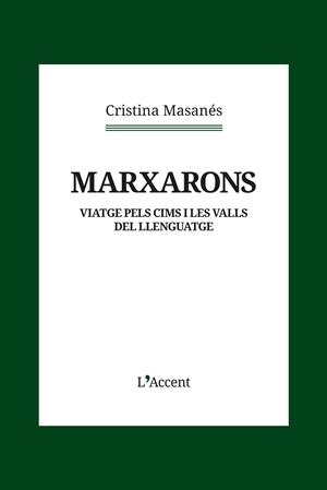 MARXARONS | 9788418680434 | MASANÉS, CRISTINA | Llibreria Drac - Librería de Olot | Comprar libros en catalán y castellano online