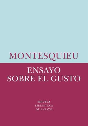 ENSAYO SOBRE EL GUSTO | 9788419942203 | MONTESQUIEU | Llibreria Drac - Librería de Olot | Comprar libros en catalán y castellano online