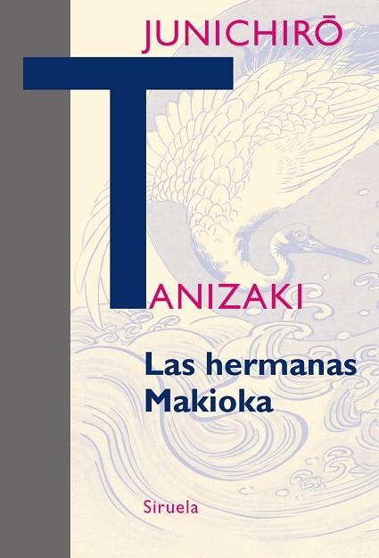 HERMANAS MAKIOKA, LAS | 9788416638710 | TANIZAKI, JUNICHIRÔ | Llibreria Drac - Librería de Olot | Comprar libros en catalán y castellano online
