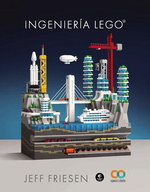INGENIERÍA LEGO | 9788441548701 | FRIESEN, JEFF | Llibreria Drac - Librería de Olot | Comprar libros en catalán y castellano online