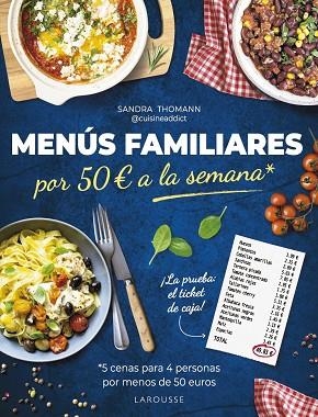 MENÚS FAMILIARES POR 50 EUROS A LA SEMANA | 9788419739797 | THOMANN, SANDRA | Llibreria Drac - Librería de Olot | Comprar libros en catalán y castellano online