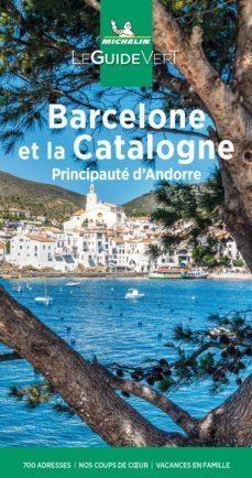 BARCELONE ET LA CATALOGNE  (GUIDE VERT) | 9782067251038 | AA.DD. | Llibreria Drac - Librería de Olot | Comprar libros en catalán y castellano online