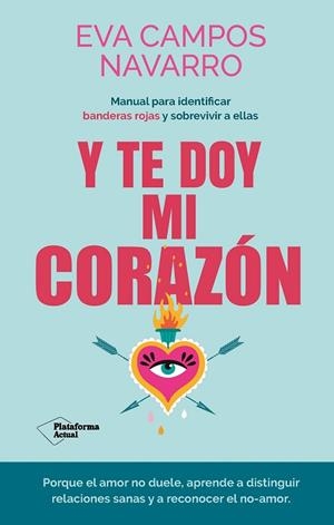 Y TE DOY MI CORAZÓN? | 9788410079144 | CAMPOS, EVA ? | Llibreria Drac - Librería de Olot | Comprar libros en catalán y castellano online