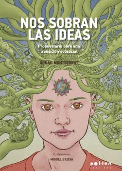 NOS SOBRAN LAS IDEAS | 9788418580185 | MONTSERRAT VILASECA, ARNAU | Llibreria Drac - Librería de Olot | Comprar libros en catalán y castellano online