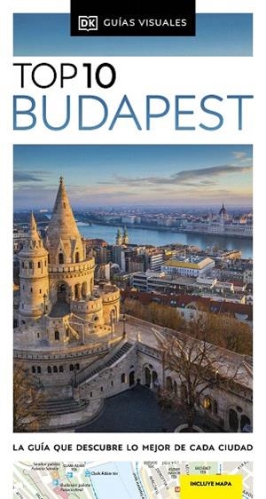 BUDAPEST 2024 (GUÍAS VISUALES TOP 10) | 9780241682937 | DK | Llibreria Drac - Librería de Olot | Comprar libros en catalán y castellano online