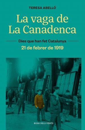 VAGA DE LA CANADENCA, LA | 9788419259080 | ABELLÓ, TERESA | Llibreria Drac - Librería de Olot | Comprar libros en catalán y castellano online