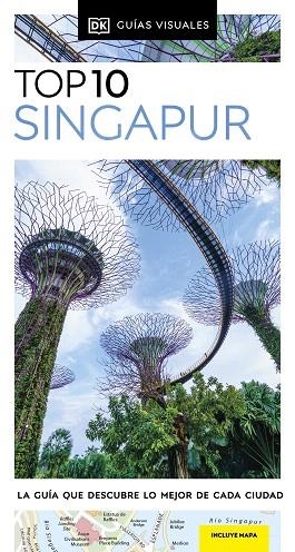 SINGAPUR 2024 (GUÍAS VISUALES TOP 10) | 9780241683057 | DK | Llibreria Drac - Librería de Olot | Comprar libros en catalán y castellano online