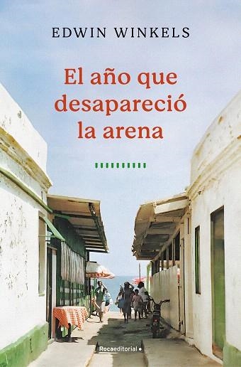 AÑO QUE DESAPARECIÓ LA ARENA, EL | 9788419743732 | WINKELS, EDWIN | Llibreria Drac - Librería de Olot | Comprar libros en catalán y castellano online