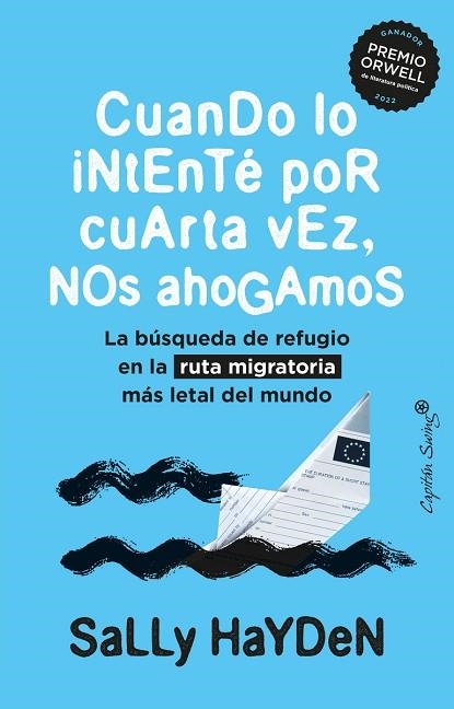 CUANDO LO INTENTE POR CUARTA VEZ, NOS AHOGAMOS | 9788412779813 | HAYDEN,SALLY | Llibreria Drac - Librería de Olot | Comprar libros en catalán y castellano online