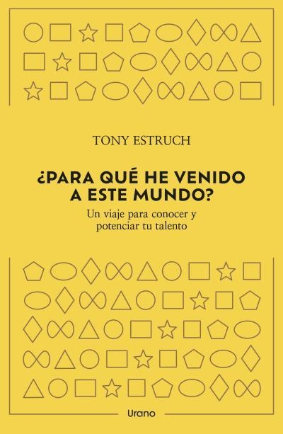 ¿PARA QUÉ HE VENIDO A ESTE MUNDO? | 9788418714382 | ESTRUCH, TONY | Llibreria Drac - Llibreria d'Olot | Comprar llibres en català i castellà online