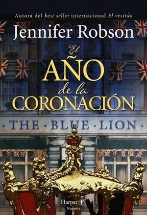 AÑO DE LA CORONACIÓN, EL | 9788418976612 | ROBSON, JENNIFER | Llibreria Drac - Llibreria d'Olot | Comprar llibres en català i castellà online