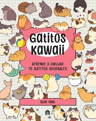 GATITOS KAWAII | 9791259572912 | YONG, OLIVE | Llibreria Drac - Librería de Olot | Comprar libros en catalán y castellano online