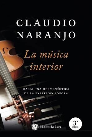 MUSICA INTERIOR, LA | 9788419350206 | NARANJO, CLAUDIO | Llibreria Drac - Librería de Olot | Comprar libros en catalán y castellano online