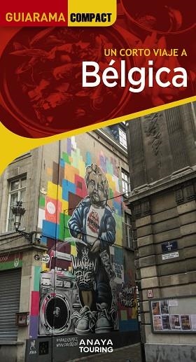 BÉLGICA 2024 (GUIARAMA COMPACT) | 9788491587453 | MARTÍN, GALO | Llibreria Drac - Librería de Olot | Comprar libros en catalán y castellano online