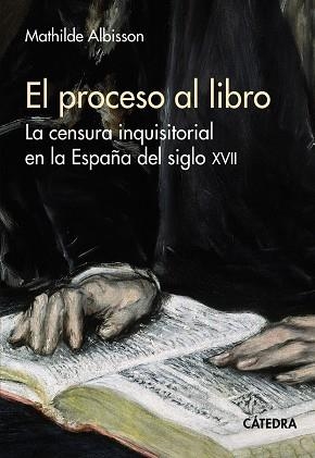 PROCESO AL LIBRO, EL | 9788437647265 | ALBISSON, MATHILDE | Llibreria Drac - Librería de Olot | Comprar libros en catalán y castellano online