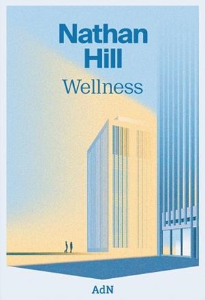 WELLNESS | 9788410138063 | HILL, NATHAN | Llibreria Drac - Llibreria d'Olot | Comprar llibres en català i castellà online