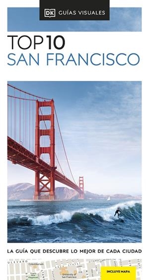 SAN FRANCISCO 2024 (GUÍAS VISUALES TOP 10) | 9780241683026 | DK | Llibreria Drac - Llibreria d'Olot | Comprar llibres en català i castellà online