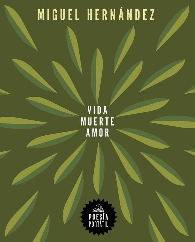 VIDA, MUERTE, AMOR | 9788439744238 | HERNÁNDEZ, MIGUEL | Llibreria Drac - Llibreria d'Olot | Comprar llibres en català i castellà online