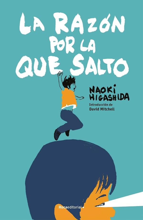 RAZÓN POR LA QUE SALTO, LA | 9788410096028 | HIGASHIDA, NAOKI | Llibreria Drac - Librería de Olot | Comprar libros en catalán y castellano online