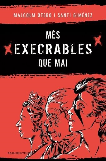 MÉS EXECRABLES QUE MAI | 9788419756183 | OTERO, MALCOLM; GIMÉNEZ, SANTI | Llibreria Drac - Librería de Olot | Comprar libros en catalán y castellano online