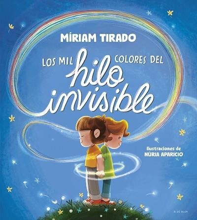 MIL COLORES DEL HILO INVISIBLE, LOS | 9788419910035 | TIRADO, MÍRIAM | Llibreria Drac - Llibreria d'Olot | Comprar llibres en català i castellà online