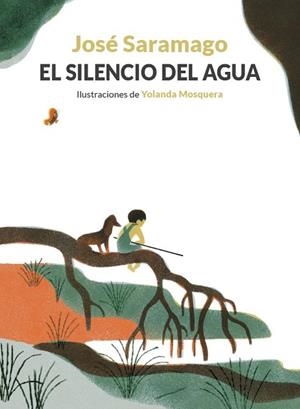 SILENCIO DEL AGUA, EL | 9788426427007 | SARAMAGO, JOSÉ | Llibreria Drac - Llibreria d'Olot | Comprar llibres en català i castellà online