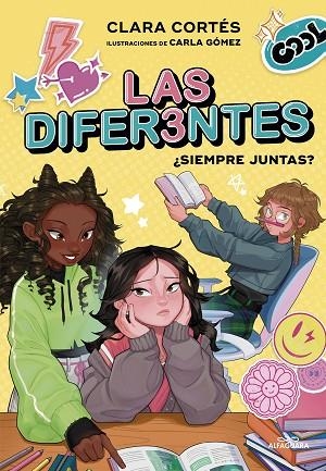 ¿SIEMPRE JUNTAS? (LAS DIFERENTES 2) | 9788419507600 | CORTÉS, CLARA | Llibreria Drac - Librería de Olot | Comprar libros en catalán y castellano online