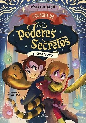 GRAN TORNEO, EL (COLEGIO DE PODERES SECRETOS 4) | 9788419507457 | MALLORQUÍ, CÉSAR | Llibreria Drac - Librería de Olot | Comprar libros en catalán y castellano online