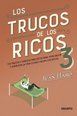 TRUCOS DE LOS RICOS, LOS (3ª PARTE) | 9788423436965 | HARO, JUAN | Llibreria Drac - Librería de Olot | Comprar libros en catalán y castellano online