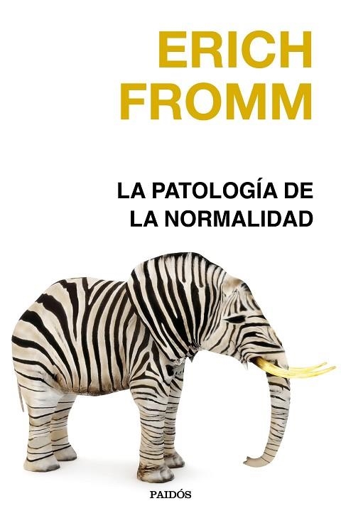 PATOLOGÍA DE LA NORMALIDAD, LA | 9788449342066 | FROMM, ERICH | Llibreria Drac - Librería de Olot | Comprar libros en catalán y castellano online