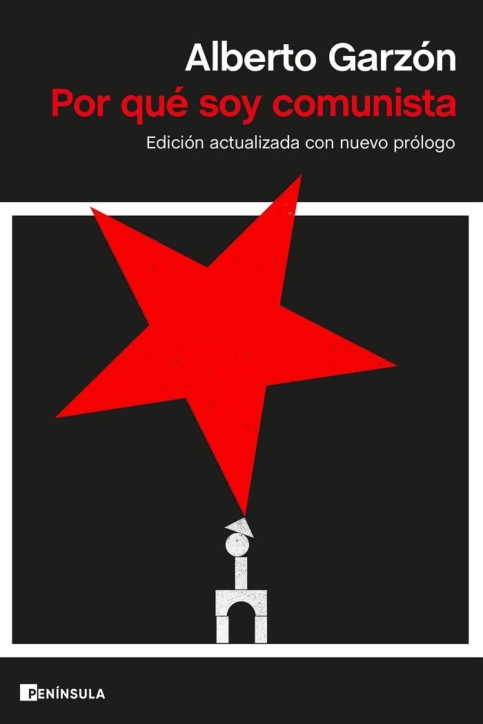 POR QUÉ SOY COMUNISTA | 9788411002288 | GARZÓN, ALBERTO | Llibreria Drac - Librería de Olot | Comprar libros en catalán y castellano online