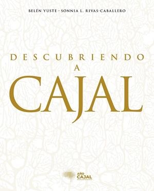 DESCUBRIENDO A CAJAL | 9788408278719 | AA.DD. | Llibreria Drac - Llibreria d'Olot | Comprar llibres en català i castellà online