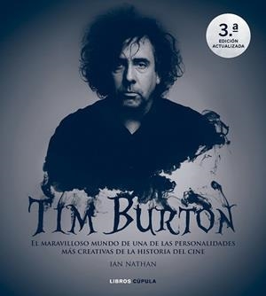 TIM BURTON (NUEVA EDICIÓN ACTUALIZADA) | 9788448040529 | NATHAN, IAN | Llibreria Drac - Llibreria d'Olot | Comprar llibres en català i castellà online