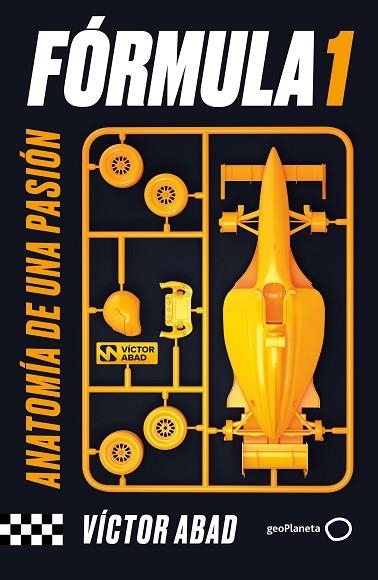 FÓRMULA 1 | 9788408281504 | ABAD, VÍCTOR | Llibreria Drac - Librería de Olot | Comprar libros en catalán y castellano online