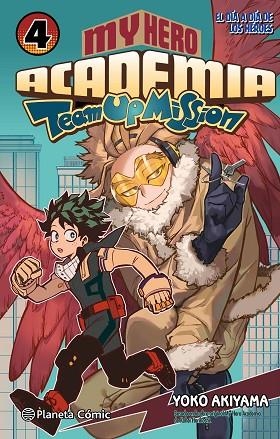 MY HERO ACADEMIA TEAM UP MISSION Nº 04 | 9788411611176 | HORIKOSHI, KOHEI | Llibreria Drac - Llibreria d'Olot | Comprar llibres en català i castellà online