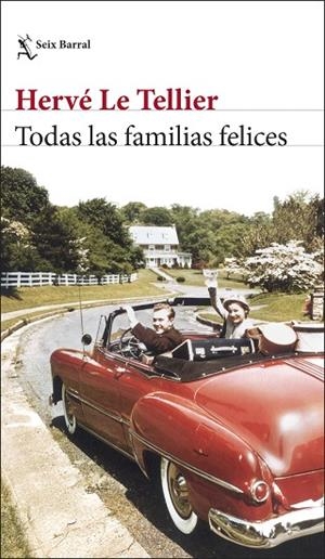 TODAS LAS FAMILIAS FELICES | 9788432243288 | LE TELLIER, HERVÉ | Llibreria Drac - Llibreria d'Olot | Comprar llibres en català i castellà online