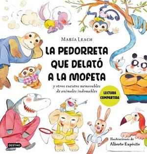 PEDORRETA QUE DELATÓ A LA MOFETA, LA | 9788408278429 | LEACH, MARÍA; EXPÓSITO, ALBERTO | Llibreria Drac - Llibreria d'Olot | Comprar llibres en català i castellà online