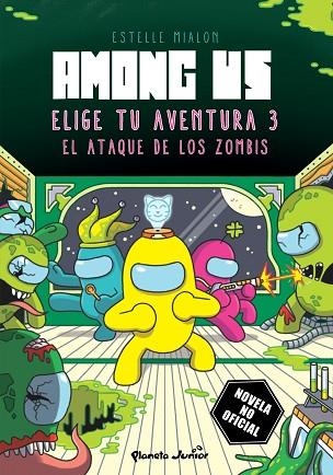 AMONG US. ELIGE TU AVENTURA 3 | 9788408285373 | MIALON, ESTELLE | Llibreria Drac - Librería de Olot | Comprar libros en catalán y castellano online