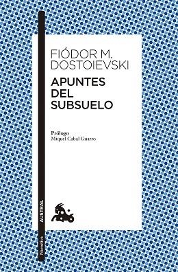 APUNTES DEL SUBSUELO | 9788408285151 | DOSTOIEVSKI, FIÒDOR M. | Llibreria Drac - Llibreria d'Olot | Comprar llibres en català i castellà online