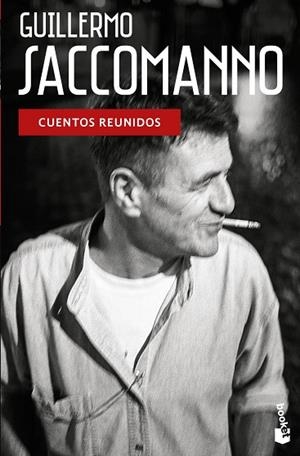 CUENTOS REUNIDOS | 9788432242946 | SACCOMANNO, GUILLERMO | Llibreria Drac - Librería de Olot | Comprar libros en catalán y castellano online