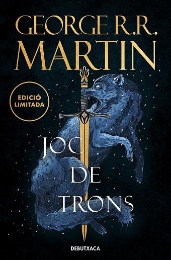 JOC DE TRONS (EDICIÓ LIMITADA) (CANÇÓ DE GEL I FOC 1) | 9788419394378 | MARTIN, GEORGE R.R. | Llibreria Drac - Librería de Olot | Comprar libros en catalán y castellano online