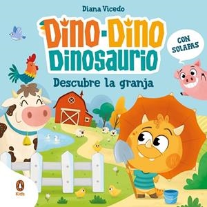 DINO-DINO DINOSAURIO DESCUBRE LA GRANJA (DINO-DINO DINOSAURIO) | 9788419511676 | VICEDO, DIANA | Llibreria Drac - Llibreria d'Olot | Comprar llibres en català i castellà online