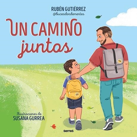 CAMINO JUNTOS, UN | 9788427240735 | GUTIÉRREZ, RUBÉN | Llibreria Drac - Librería de Olot | Comprar libros en catalán y castellano online